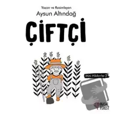 Çiftçi - Mini Hikayeler 2