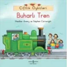 Çiftlik Öyküleri - Buharlı Tren