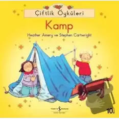 Çiftlik Öyküleri - Kamp