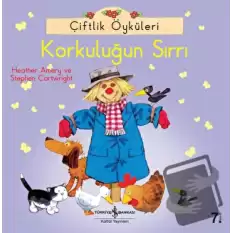 Çiftlik Öyküleri - Korkuluğun Sırrı