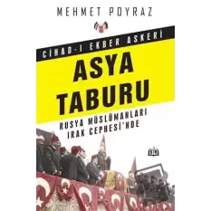 Cihad-ı Ekber Askeri Asya Taburu