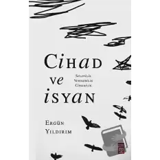 Cihad ve İsyan