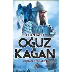 Cihan Fatihi Oğuz Kağan