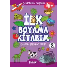 Çıkartmalı İlk Boyama Kitabım - 2 (4+ Yaş)