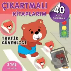 Çıkartmalı Kitaplarım - Trafik Güvenliği