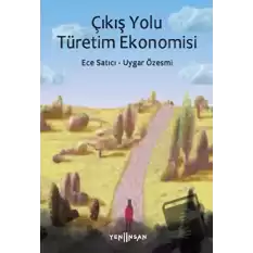 Çıkış Yolu Türetim Ekonomisi