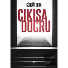 Çıkışa Doğru