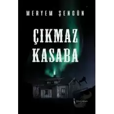 Çıkmaz Kasaba