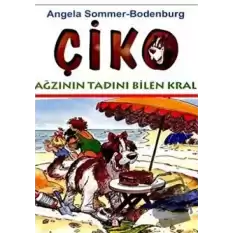 Çiko Ağzının Tadını Bilen Kral