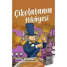 Çikolatanın Hikayesi