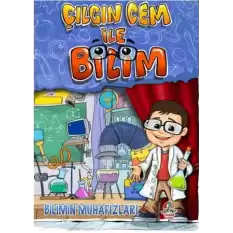 Çılgın Cem İle Bilim - Bilimin Muhafızları