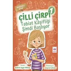 Çilli Çirpi 1 - Tabiat Kaşifliği Şimdi Başlıyor