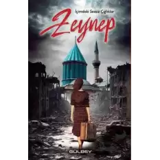 Çimdeki Sessiz Çığlıklar Zeynep