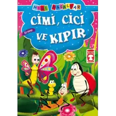 Cimi, Cici ve Kıpır