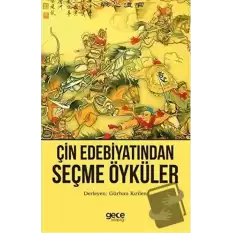 Çin Edebiyatından Seçme Öyküler