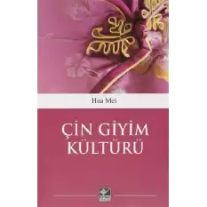 Çin Giyim Kültürü