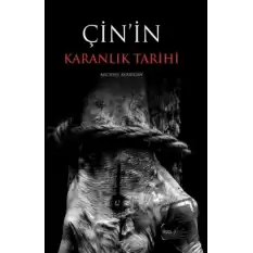 Çinin Karanlık Tarihi