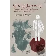 Çin İşi Japon İşi