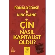 Çin Nasıl Kapitalist Oldu?