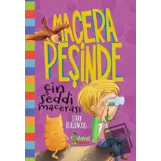 Çin Seddi Macerası - Macera Peşinde (Ciltli)