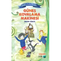 Çınar’ın Harika Dünyası 1 : Güneş Kovalama Makinesi