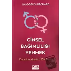 Cinsel Bağımlılığı Yenmek