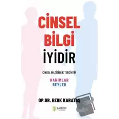 Cinsel Bilgi İyidir