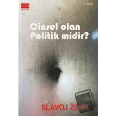 Cinsel Olan Politik midir?