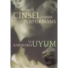 Cinsel Teknik Performans ve Karşılıklı Uyum