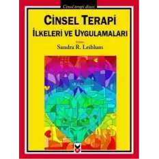 Cinsel Terapi İlkeleri ve Uygulamaları