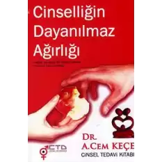 Cinselliğin Dayanılmaz Ağırlığı