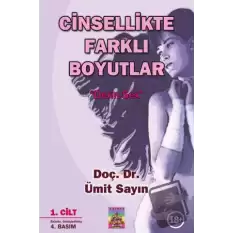 Cinsellikte Farklı Boyutlar 1. Cilt & Derin Sex