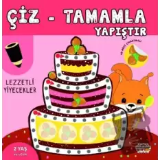 Çiz - Tamamla - Yapıştır Lezzetli Yiyecekler