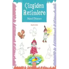 Çizgiden Resimlere - Masal Dünyası