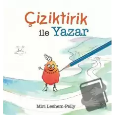 Çiziktirik ile Yazar