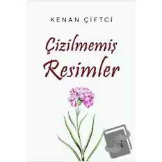 Çizilmemiş Resimler