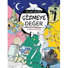 Çizmeye Değer