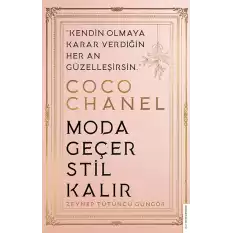 Coco Chanel-Moda Geçer, Stil Kalır