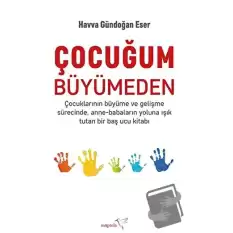 Çocuğum Büyümeden