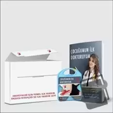 Çocuğumun İlk Doktoruyum - Ebeveynler İçin Temel İlk Yardım Başucu Kitapçığı ve İlk Yardım Seti