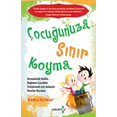 Çocuğunuza Sınır Koyma