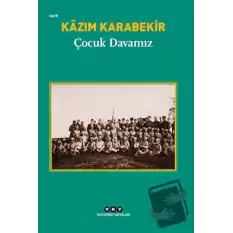 Çocuk Davamız