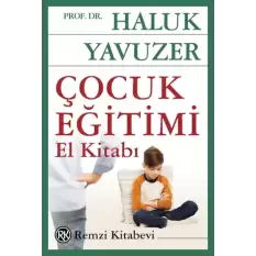 Çocuk Eğitimi El Kitabı