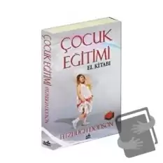 Çocuk Eğitimi El Kitabı