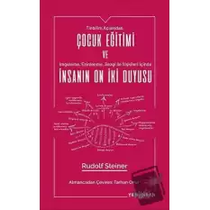 Çocuk Eğitimi ve İnsanın On İki Duyusu