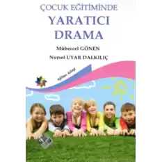 Çocuk Eğitiminde Yaratıcı Drama