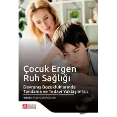 Çocuk Ergen Ruh Sağlığı