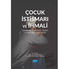 Çocuk İstismarı ve İhmali