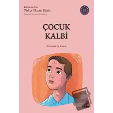 Çocuk Kalbi - (B2 Türkish Graded Readers)