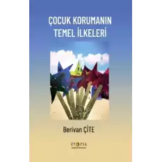 Çocuk Korumanın Temel İlkeleri